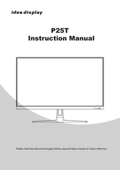 Idea Display P25T Instruction Manual