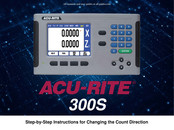 ACU-RITE 300S Step-By-Step Instructions