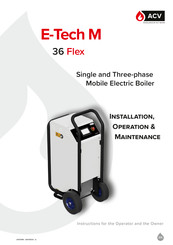 E-Tech M 36 Flex Installation, Operation & Maintenance Manual
