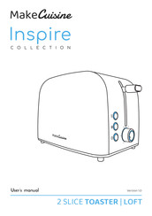 Make Cuisine Inspire Loft Toaster User Manual