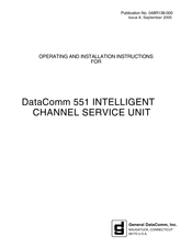 General DataComm 551 Operating And Installation Instructions