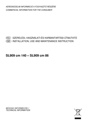Multikomplex SL909 cm 140 Installation, Use And Maintenance Instruction