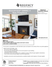 Regency Fireplace Products Grandview G800C-1 Owners & Installation Manual