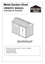 Sheds Direct Ireland SD-XF610-AP Owner's Manual