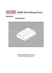 KOBE CH-20 Series Installation Instructions And Operation Manual