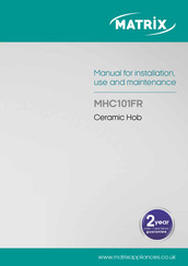 CDA MATRIX MHC101FR Manual For Installation, Use And Maintenance