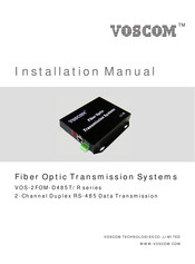 Voscom VOS-2FOM-D485SR-6 Installation Manual