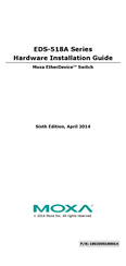 Moxa Technologies EtherDevice EDS-518A-MM-SC Hardware Installation Manual