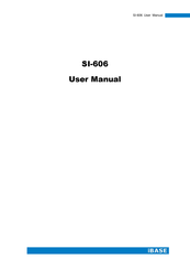 IBASE Technology SI-606-i5 User Manual