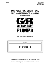 GORMAN-RUPP PUMPS 81 1/4A52-B Installation, Operation, And Maintenance Manual With Parts List