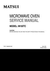 Matsui M150TC Service Manual