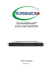 Supermicro SuperServer SYS-510P-WT User Manual