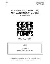 GORMAN-RUPP PUMPS T4B3-B Installation, Operation, And Maintenance Manual With Parts List