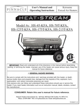Pinnacle HEAT-STREAM HS-70T-KFA User's Manual And Operating Instructions