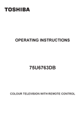 Toshiba 75U6763DB Operating Instructions Manual