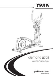 York Fitness diamond x302 Owner's Manual