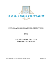 Trevor-Martin Corporation Aquefier TM114 Installation & Operating Instructions Manual