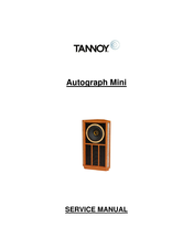 Tannoy Autograph Mini Service Manual