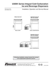 Follett U300K Series Installation, Operation And Service Manual