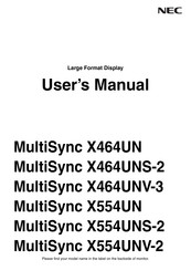 NEC MultiSync X464UNV User Manual