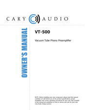 Cary Audio Design VT-500 Owner's Manual