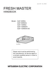 Mitsubishi Electric FRESH MASTER GUF-100RDH4-60 Handbook