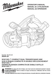 Milwaukee M18 FUEL 2829S-20 Operator's Manual
