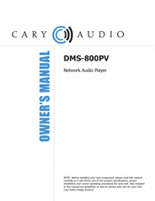 Cary Audio Design DMS-800PV Owner's Manual