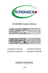 Supermicro SC823MTQ-R700LPB User Manual
