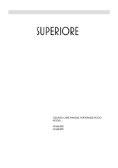 Superiore HN481BSS Use And Care Manual