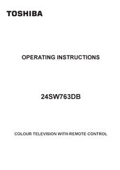 Toshiba 24SW763DB Operating Instructions Manual