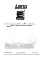 Lang CLB-2L-L Installation, Operation, Maintenance, & Troubleshooting