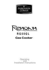 Parkinson Cowan Renown RG50GL Operating And Installation Instructions