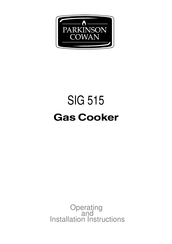 Parkinson Cowan SiG515GMN Operating And Installation Instructions