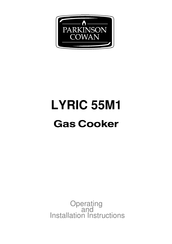 Parkinson Cowan LYRIC 55M1 Operating And Installation Instructions