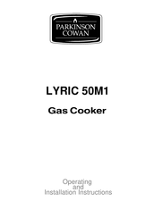 Parkinson Cowan LYRIC L50M1WN Operating And Installation Instructions