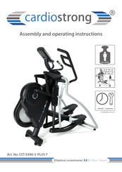 CARDIO STRONG EX80 Plus Touch Assembly And Operating Instructions Manual