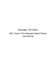 Starbridge Networks 1702 VDSL2 User Manual