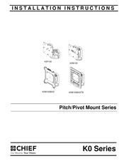 Chief K0 Series Installation Instructions Manual