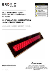 Bromic Heating BH0320007 Installation, Instruction And  Service Manual