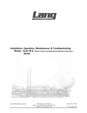Lang CLB-1R-S Installation, Operation, Maintenance, & Troubleshooting