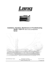 Lang CLB-1-S Installation, Operation, Maintenance, & Troubleshooting