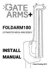 GATE ARMS+ LIFTMASTER MEGA ARM Series Installation Manual