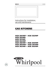 Whirlpool AGB 354/WP Instructions For Installation, Use And Maintenance Manual