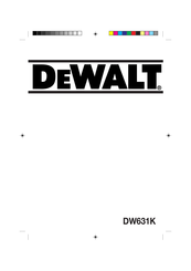 DeWalt DW631K Instruction Manual