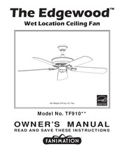 Fanimation The Edgewood TF910 Owner's Manual