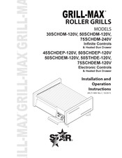 Star Grill-Max 75SCHDEM-120V Installation And Operation Instruction Manual