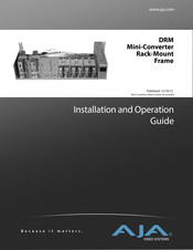 AJA DRM-R2 Installation And Operation Manual