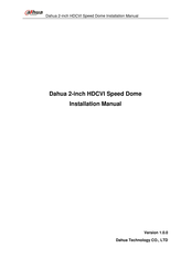 Dahua DH-SD22204I-GC Installation Manual