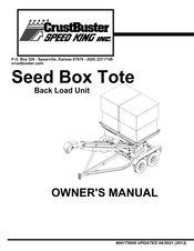 CrustBuster Seed Box Tote Owner's Manual